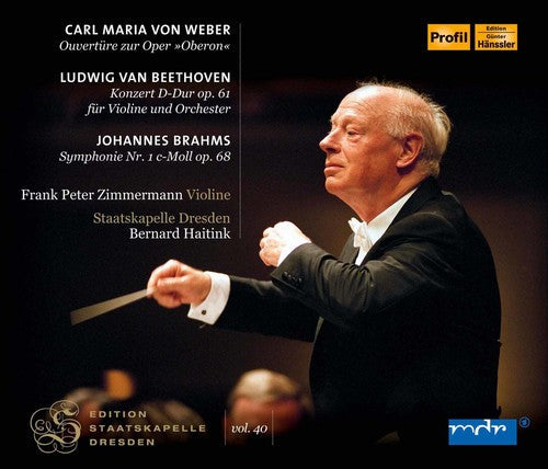 Beethoven / Brahms / Haitink / Zimermann / Haitink: Edition Staatskapelle Dresden: Carl Maria von Weber, Beethoven { CD }