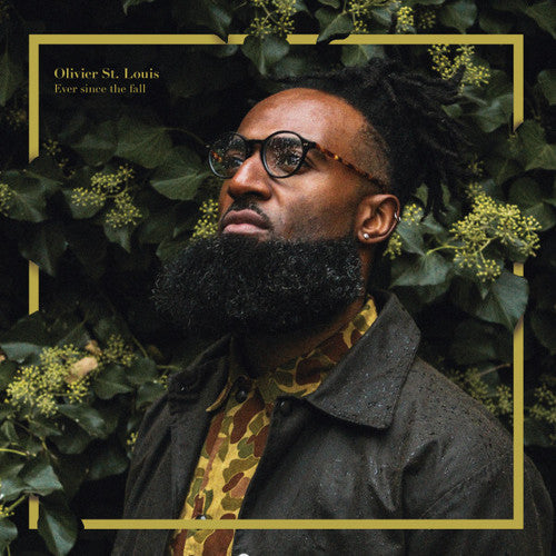 Olivier st.Louis: Ever Since The Fall - VINYL