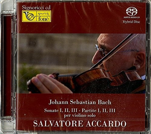 Bach / Accardo, Salvatore: Johann Sebastian Bach: Sonate I-II-III - SUPER-AUDIO CD
