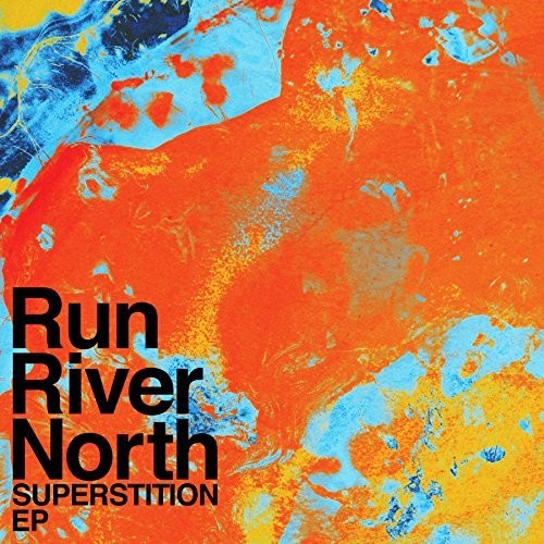 Run River North: Superstition / RECORD