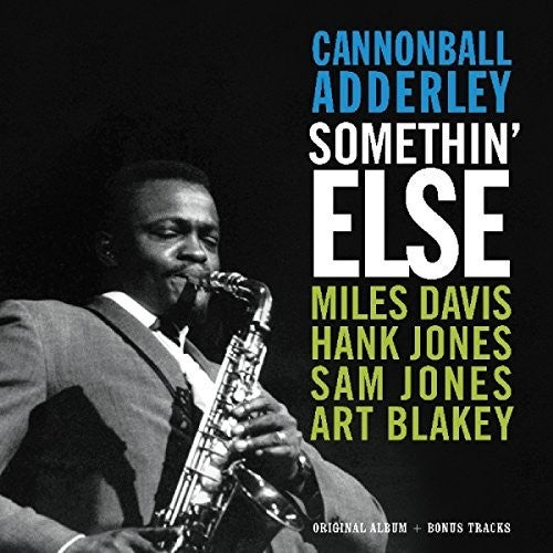 Cannonball Adderley: Somethin Else Original Album + Bonus Tracks / RECORD