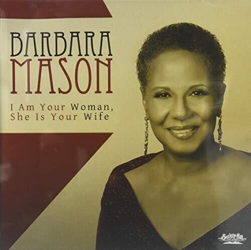 Barbara Mason: I Am Your Woman, She Is Your Wife - CD