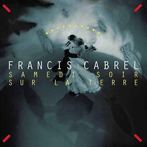 Francis Cabrel: Samedi Soir Sur La Terre / RECORD