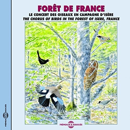 Huguet / Sounds of Nature: Chorus of Birds Isere, France { CD }