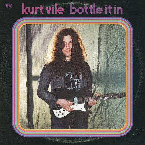 Kurt Vile: Bottle It In / RECORD