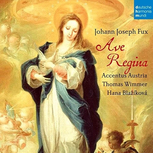 Fux / Accentus Austria / Wimmer, Thomas: Johann Joseph Fux: Ave Regina { CD }