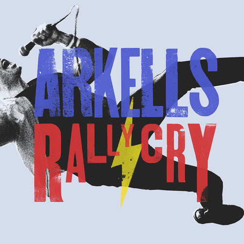 Arkells: Rally Cry / RECORD
