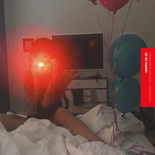 Unknown Mortal Orchestra: Ic-01 Hanoi / RECORD