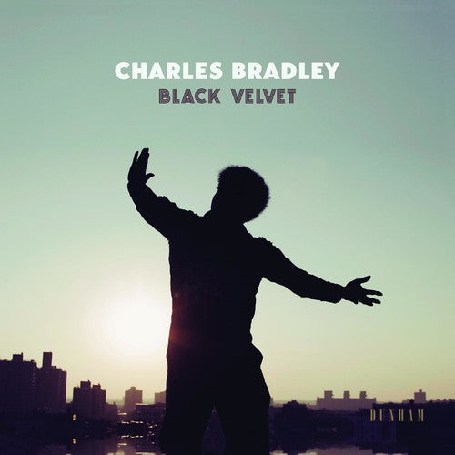 Charles Bradley: Black Velvet / RECORD