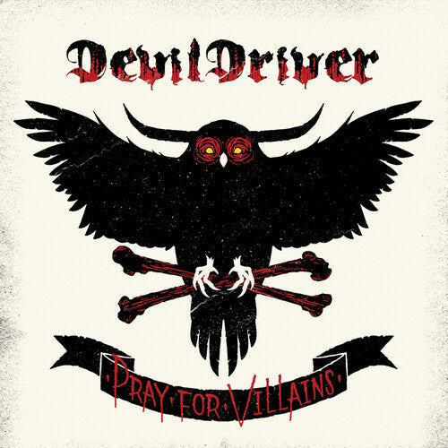 DevilDriver: Pray For Villains (White, Red & Black Splatter) rocktober 2018 Exclusive) / RECORD