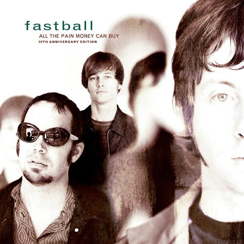 Fastball: All The Pain Money Can Buy / RECORD