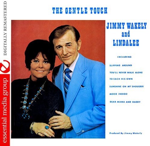 Wakely, Jimmy / Wakely, Lindalee: The Gentle Touch { CD }