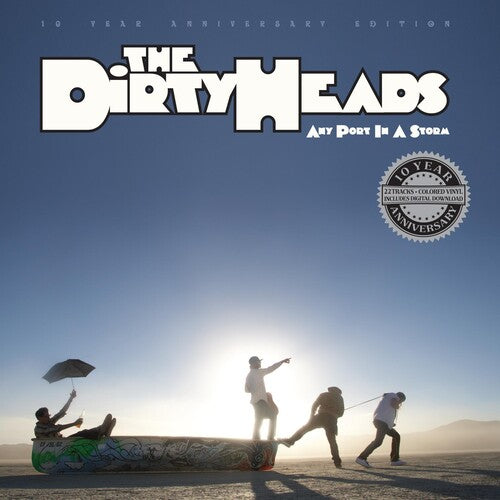 Dirty Heads: Any Port In A Storm / RECORD