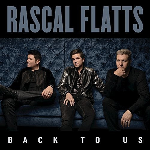Rascal Flatts: Back To Us { CD }