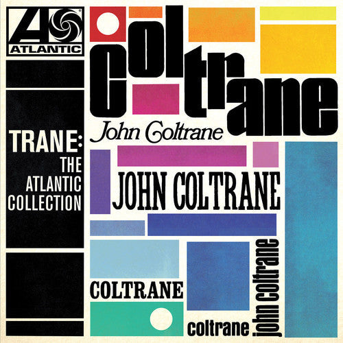 John Coltrane: Trane: The Atlantic Collection / RECORD