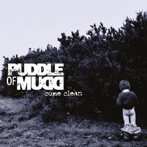 Puddle of Mudd: Come Clean / RECORD