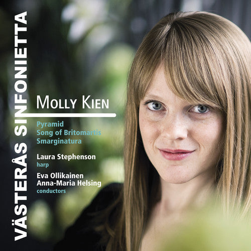 Kien / Sinfonietta / Ollikainen / Stephenson: Molly Kien: Orchestral Works { CD }