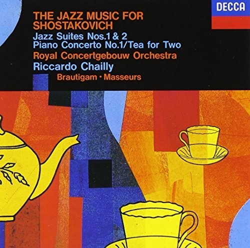 Shostakovich / Chailly, Riccardo: Shostakovich: Jazz Suite 1 & 2 { CD }