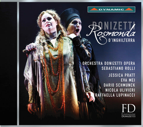 Donizetti / Pratt / Mei / Schmunck / Ulivieri: Donizetti: Rosmonda d'Inghilterra { CD }