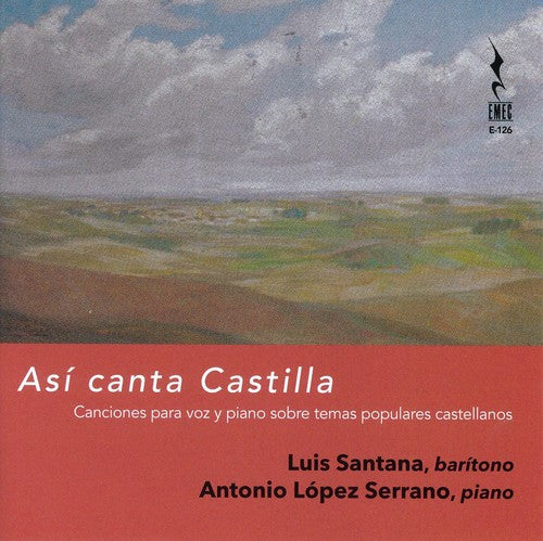 Arabaolaza / Gombau / Guridi / Santana / Serrano: Asi canta Castilla { CD }