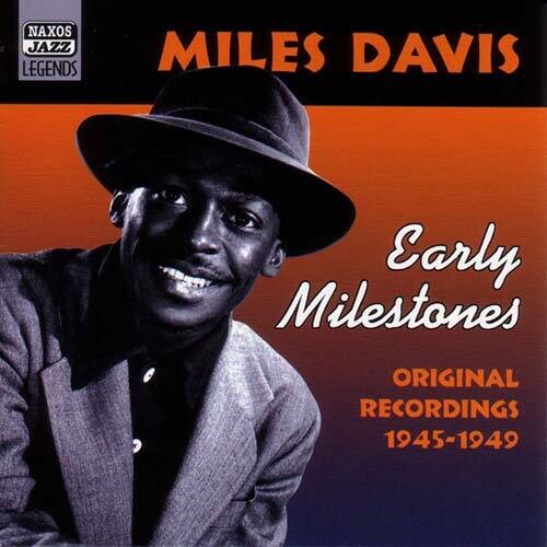 Miles Davis: Early Milestones - CD