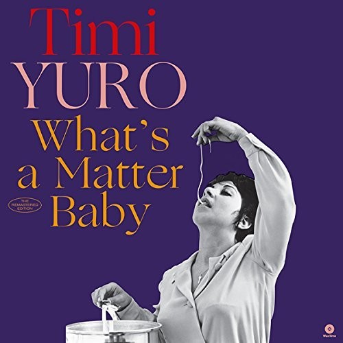 Timi Yuro: What's A Matter Baby + 2 Bonus Tracks / RECORD