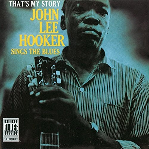 John Lee Hooker: That's My Story: John Lee Hooker Sings The Blues / RECORD