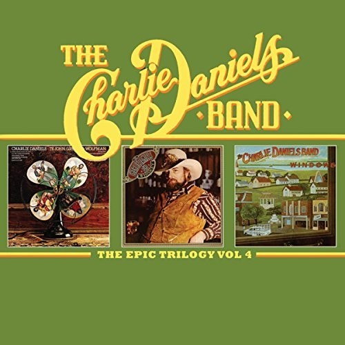 Charlie Daniels Band: Epic Trilogy Volume 4 The Charlie Daniels Band - CD