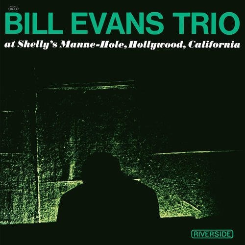 Bill Evans: At Shelly's Manne-Hole / RECORD