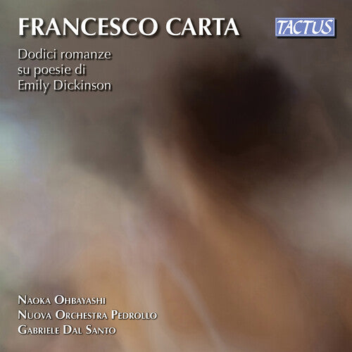 Carta / Nuova Orchestra Pedrollo / Santo: Dodici Romanze Poesie Dickinso { CD }
