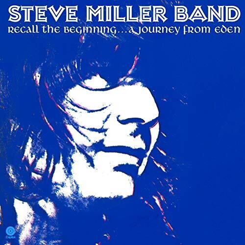 Steve Miller: Recall The Beginning: A Journey From Eden / RECORD
