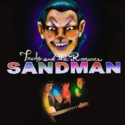 Trudy & the Romance: Sandman / RECORD