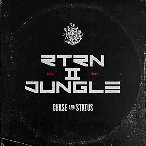 Chase & Status: Rtrn II Jungle / RECORD