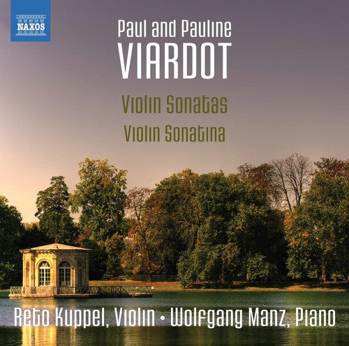 Viardot / Kuppel / Manz: Viardot: Violin Sonatas & Sonatina { CD }