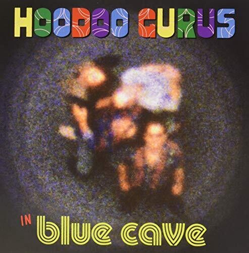Hoodoo Gurus: Blue Cave / RECORD