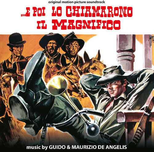 E Poi Lo Chiamarono Il Magnifico / O.S.T.: ...E Poi Lo Chiamarono Il Magnifico (Man of the East) (Original Motion Picture Soundtrack) - CD