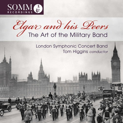 Elgar / Higgins: Art of the Military Band { CD }
