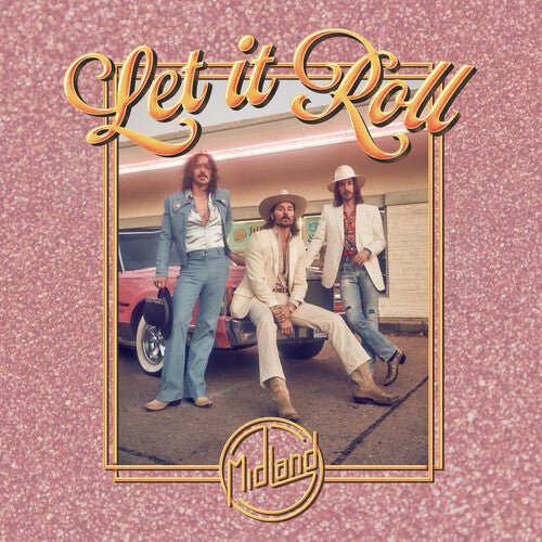 Midland: Let It Roll / RECORD