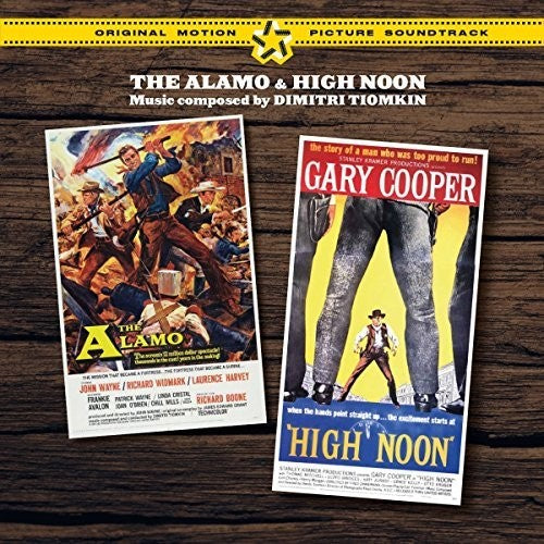 Dimitri Tiomkin: The Alamo / High Noon + 2 Bonus Tracks (Original Soundtrack) - CD