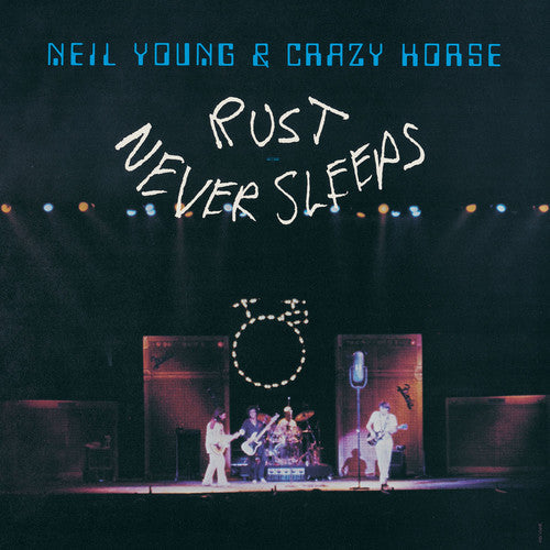 Neil Young & Crazy Horse: Rust Never Sleeps / RECORD