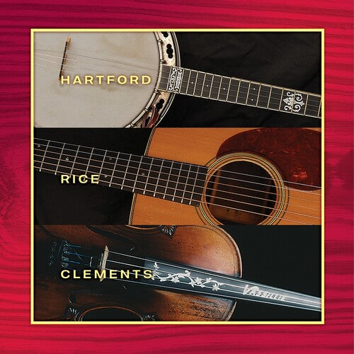 Hartford, John / Rice, Tony / Clements, Vassar: Hartford Rice & Clements / RECORD
