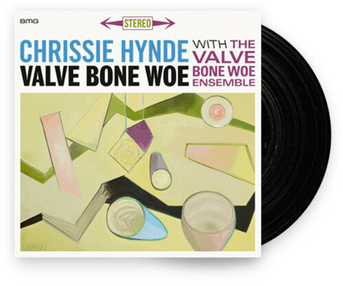 Chrissie Hynde & The Valve Bone Woe Ensemble: Valve Bone Woe / RECORD