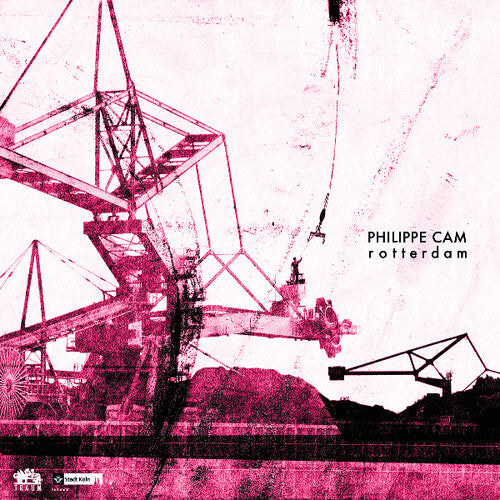 Philippe Cam: Rotterdam / Vinyl LP