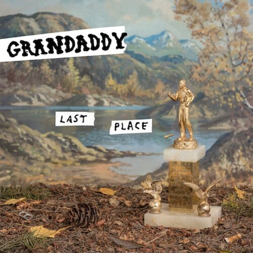 Grandaddy: Last Place / RECORD