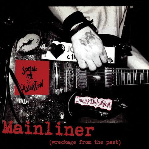Social Distortion: Mainliner (Wreckage From The Past) / RECORD