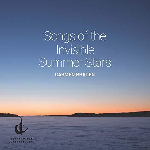 Braden / Parker / Lemieux: Songs of Invisible Summer Star { CD }