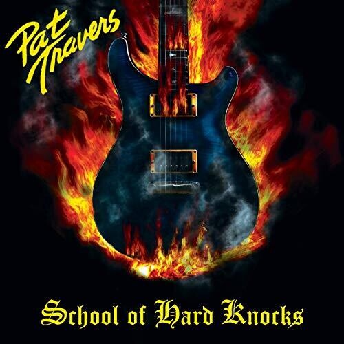 Pat Travers: School Of Hard Knocks / RECORD