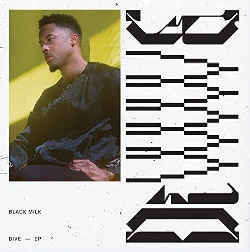 Black Milk: Dive / Vinyl LP