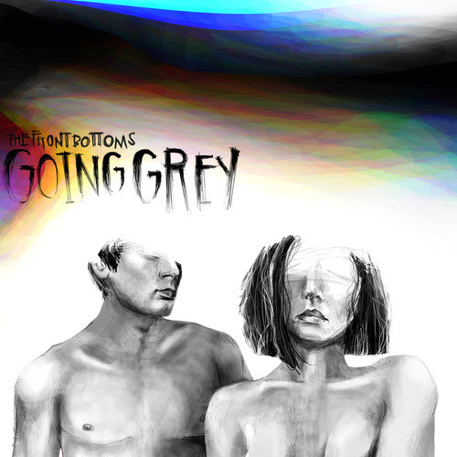 The Front Bottoms: Going Grey / RECORD