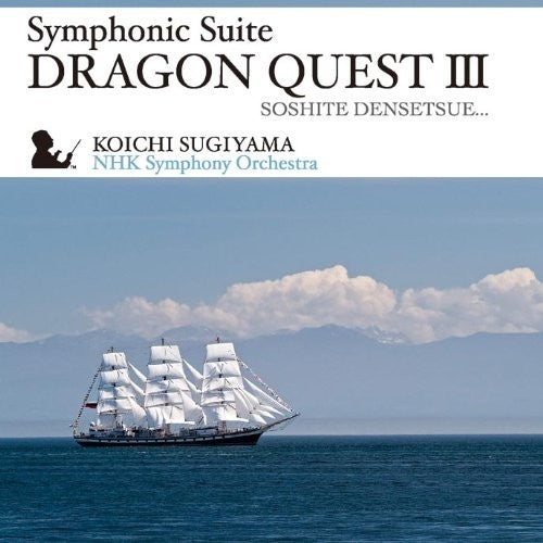 Koichi Sugiyama: Symphonic Suite Dragon Quest III (Nhk Symphony Orchestra) (OriginalSoundtrack) - CD